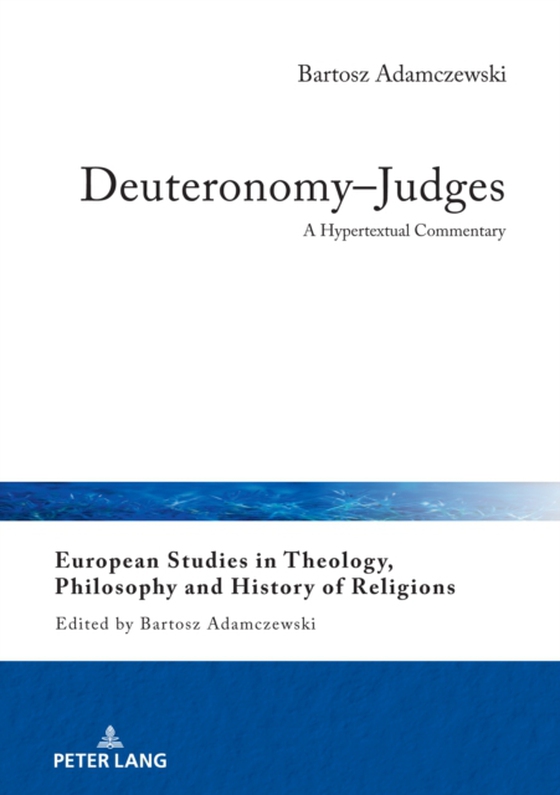 Deuteronomy-Judges (e-bog) af Bartosz Adamczewski, Adamczewski