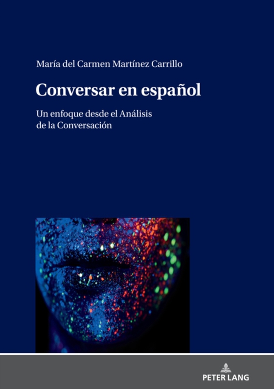Conversar en español (e-bog) af Maria del Carmen Martinez Carrillo, Martinez Carrillo
