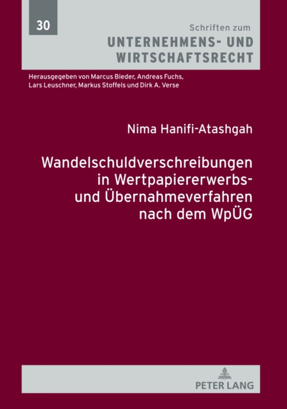 Wandelschuldverschreibungen in Wertpapiererwerbs- und Uebernahmeverfahren nach dem WpUeG