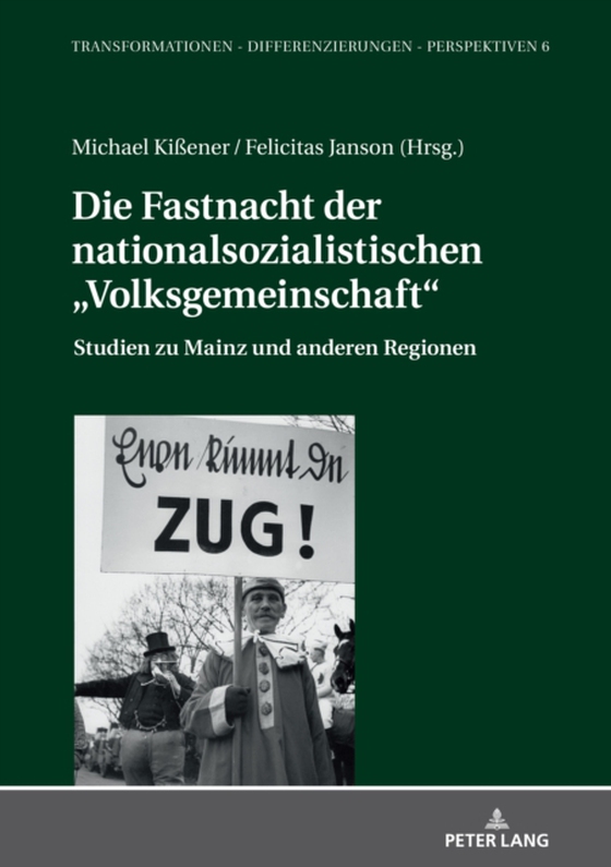 Die Fastnacht der nationalsozialistischen „Volksgemeinschaft“ (e-bog) af -