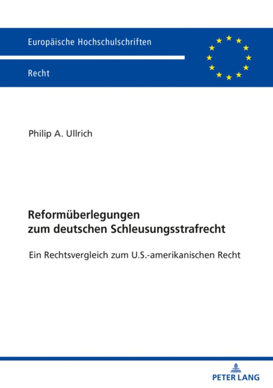 Reformueberlegungen zum deutschen Schleusungsstrafrecht (e-bog) af Philip Adrian Ullrich, Ullrich