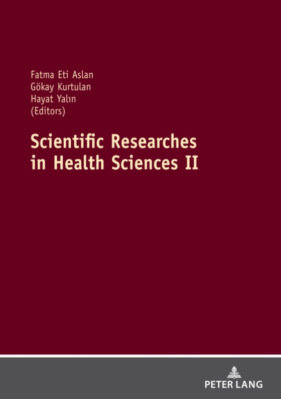 Scientific Researches in Health Sciences II (e-bog) af -