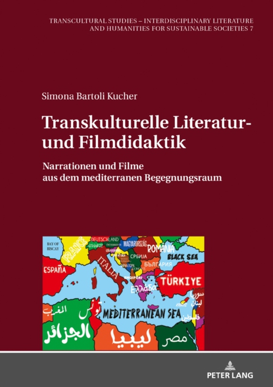 Transkulturelle Literatur- und Filmdidaktik (e-bog) af Simona Bartoli Kucher, Bartoli Kucher