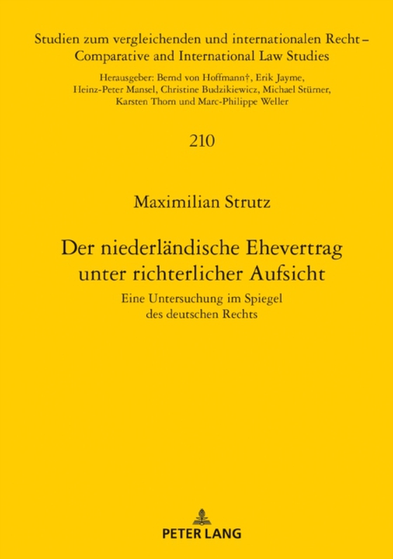 Der niederlaendische Ehevertrag unter richterlicher Aufsicht