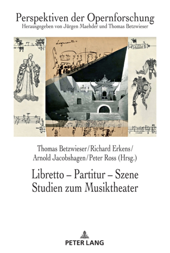 Libretto – Partitur – Szene. Studien zum Musiktheater (e-bog) af -