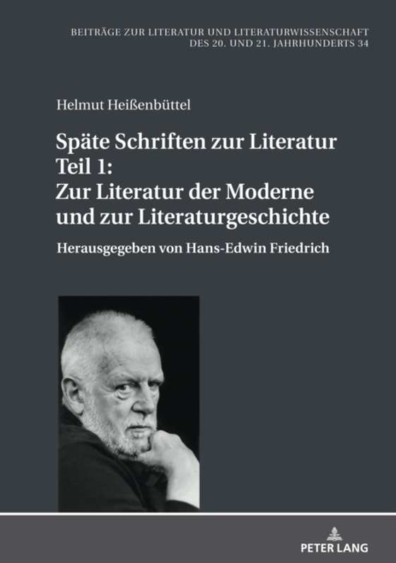 Spaete Schriften zur Literatur. Teil 1: Zur Literatur der Moderne und zur Literaturgeschichte (e-bog) af Helmut Heienbuttel, Heienbuttel