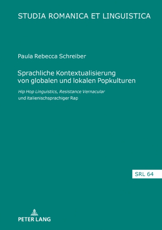 Sprachliche Kontextualisierung von globalen und lokalen Popkulturen (e-bog) af Paula Rebecca Schreiber, Schreiber