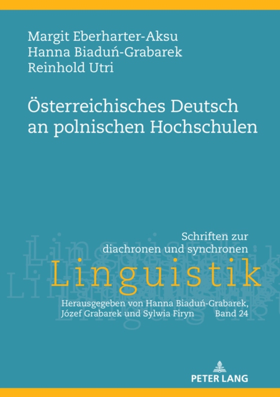 Oesterreichisches Deutsch an polnischen Hochschulen (e-bog) af Reinhold Utri, Utri