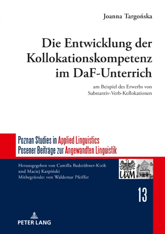 Die Entwicklung der Kollokationskompetenz im DaF-Unterricht (e-bog) af Joanna Targonska, Targonska