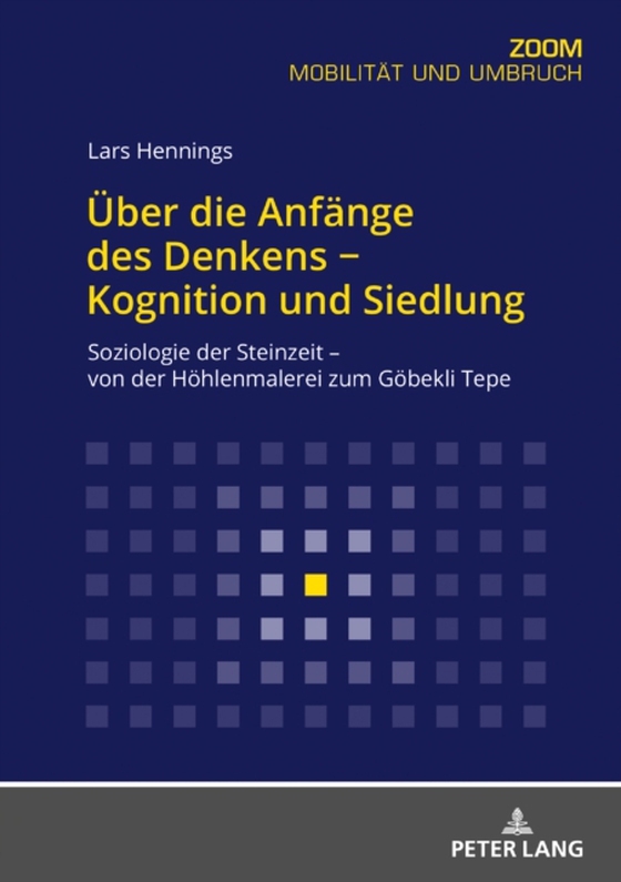 Ueber die Anfaenge des Denkens − Kognition und Siedlung (e-bog) af Lars Hennings, Hennings