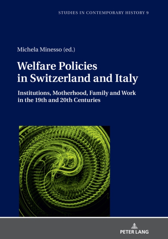 Welfare Policies in Switzerland and Italy (e-bog) af -