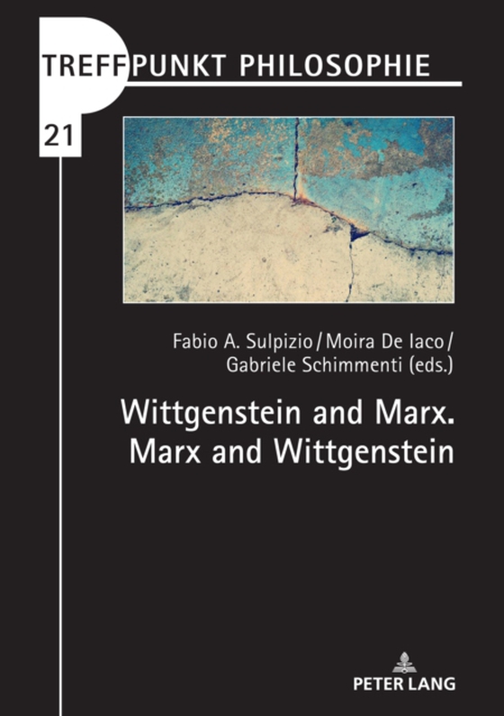 Wittgenstein and Marx. Marx and Wittgenstein (e-bog) af -