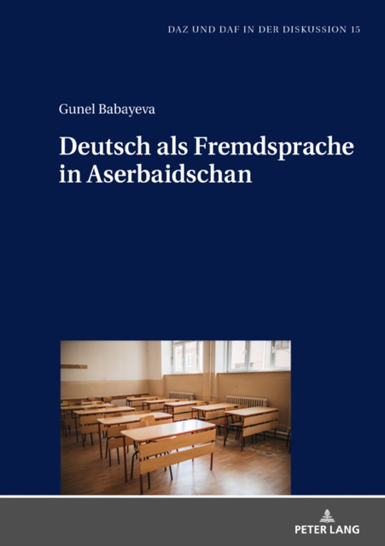 Deutsch als Fremdsprache in Aserbaidschan (e-bog) af Gunel Babayeva, Babayeva