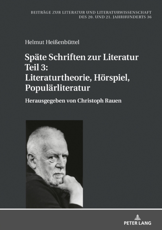 Spaete Schriften zur Literatur. Teil 3: Literaturtheorie, Hoerspiel, Populaerliteratur (e-bog) af Helmut Heienbuttel, Heienbuttel