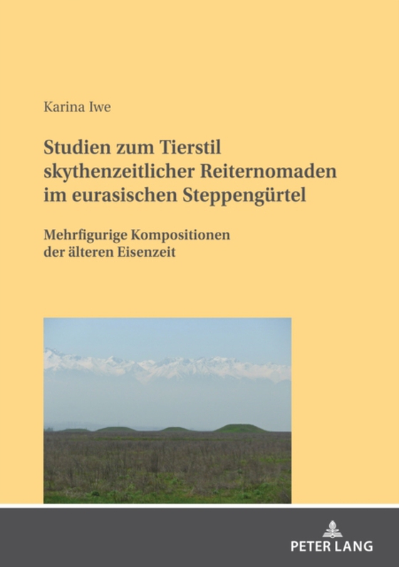 Studien zum Tierstil skythenzeitlicher Reiternomaden im eurasischen Steppenguertel (e-bog) af Karina Iwe, Iwe