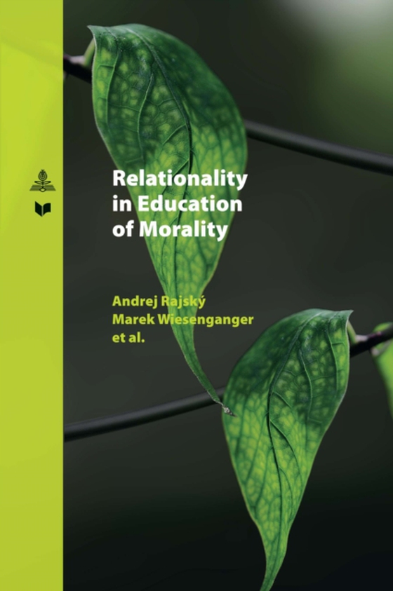 Relationality in Education of Morality (e-bog) af -