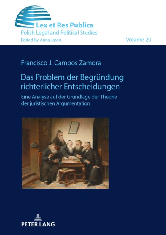 Das Problem der Begruendung richterlicher Entscheidungen. (e-bog) af Francisco J. Campos Zamora, Campos Zamora