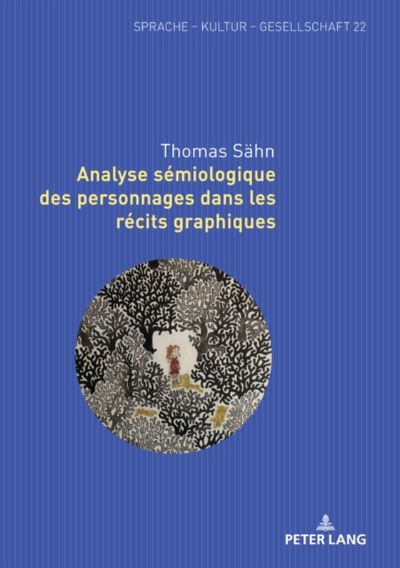 Analyse sémiologique des personnages dans les récits graphiques (e-bog) af Thomas Sahn, Sahn