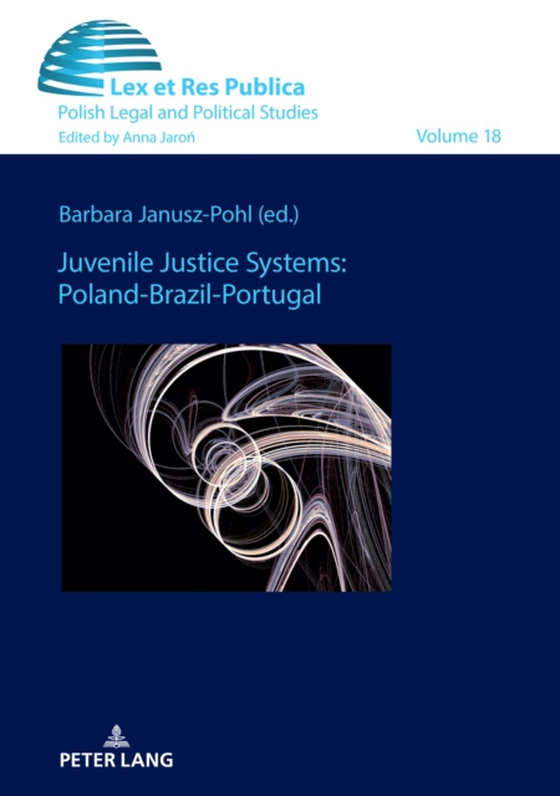 Juvenile Justice Systems: Poland-Brazil-Portugal (e-bog) af -