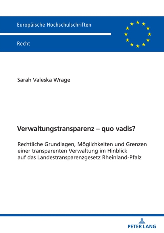 Verwaltungstransparenz – quo vadis? (e-bog) af Sarah Wrage, Wrage