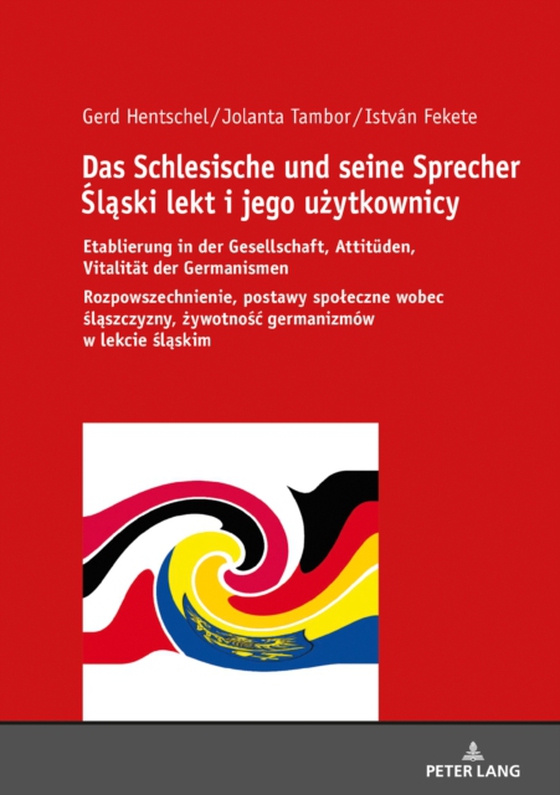 Das Schlesische und seine Sprecher Śląski lekt i jego użytkownicy (e-bog) af Gerd Hentschel, Hentschel