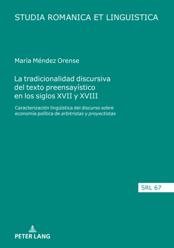 La tradicionalidad discursiva del texto preensayístico en los siglos XVII y XVIII (e-bog) af Maria Mendez Orense, Mendez Orense