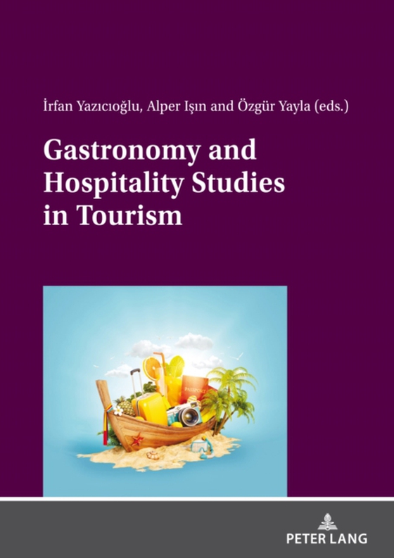 Gastronomy and Hospitality Studies in Tourism (e-bog) af -