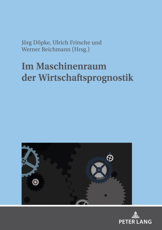 Im Maschinenraum der Wirtschaftsprognostik