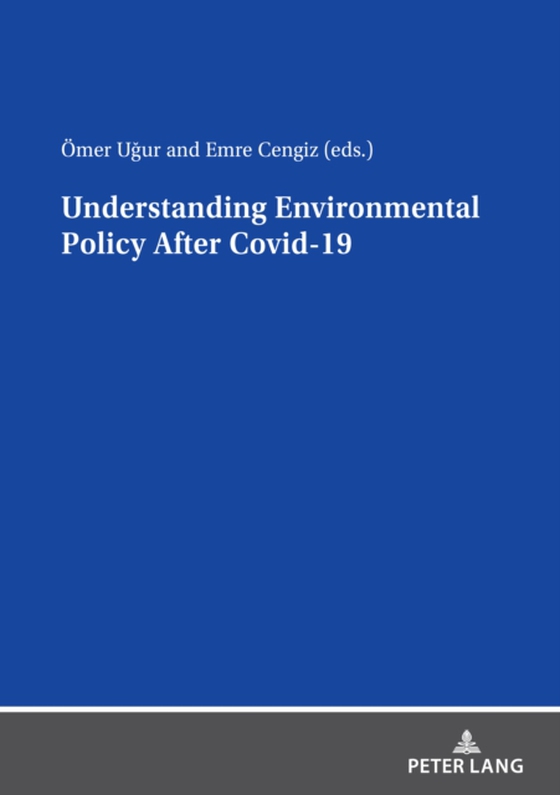 Understanding Environmental Policy After Covid-19 (e-bog) af -