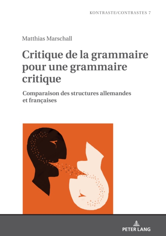 Critique de la grammaire pour une grammaire critique (e-bog) af Matthias Marschall, Marschall