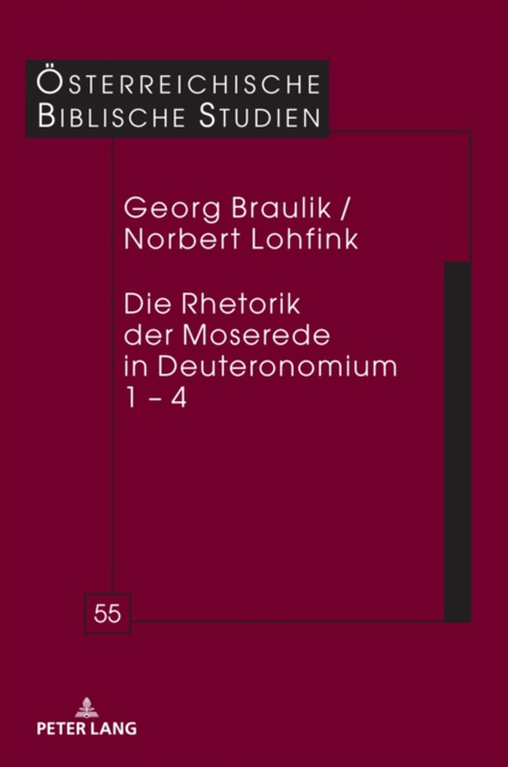 Die Rhetorik der Moserede in Deuteronomium 1 – 4 (e-bog) af Norbert Lohfink, Lohfink