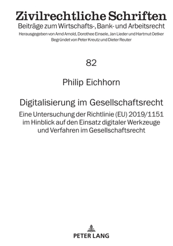 Digitalisierung im Gesellschaftsrecht (e-bog) af Philip Eichhorn, Eichhorn