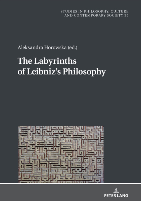 Labyrinths of Leibniz's Philosophy (e-bog) af -