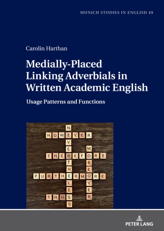 Medially-Placed Linking Adverbials in Written Academic English (e-bog) af Carolin Harthan, Harthan