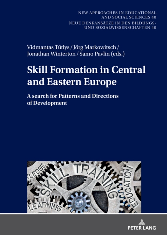 Skill Formation in Central and Eastern Europe (e-bog) af -