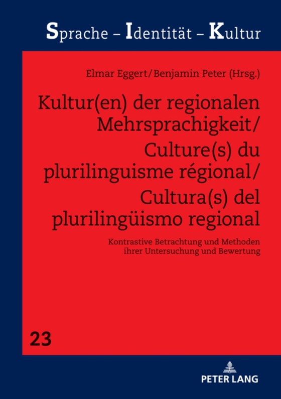 Kultur(en) der regionalen Mehrsprachigkeit/Culture(s) du plurilinguisme régional/Cultura(s) del plurilingueismo regional (e-bog) af -