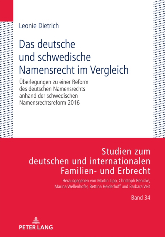 Das deutsche und schwedische Namensrecht im Vergleich (e-bog) af Leonie Dietrich, Dietrich