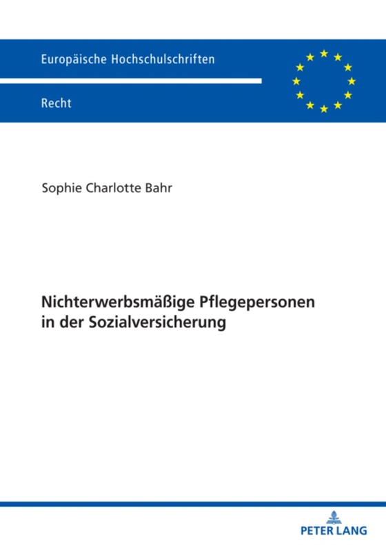 Nichterwerbsmaeßige Pflegepersonen in der Sozialversicherung