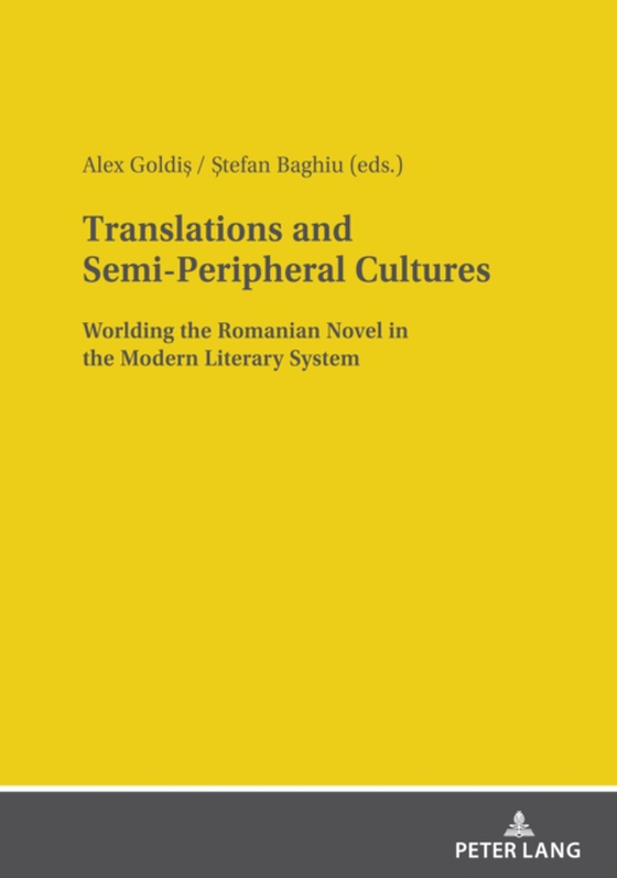 Translations and Semi-Peripheral Cultures (e-bog) af -