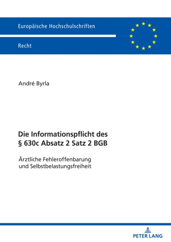 Die Informationspflicht des § 630c Absatz 2 Satz 2 BGB (e-bog) af Andre Byrla, Byrla