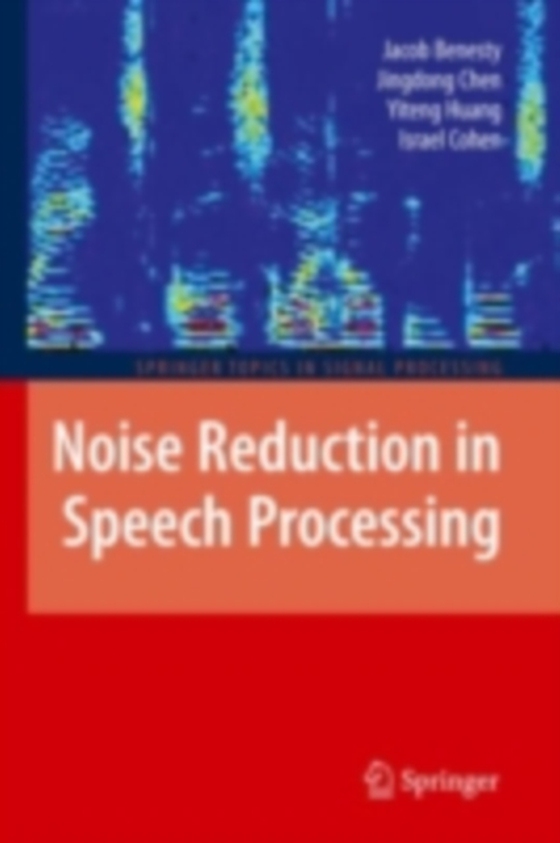 Noise Reduction in Speech Processing (e-bog) af Cohen, Israel