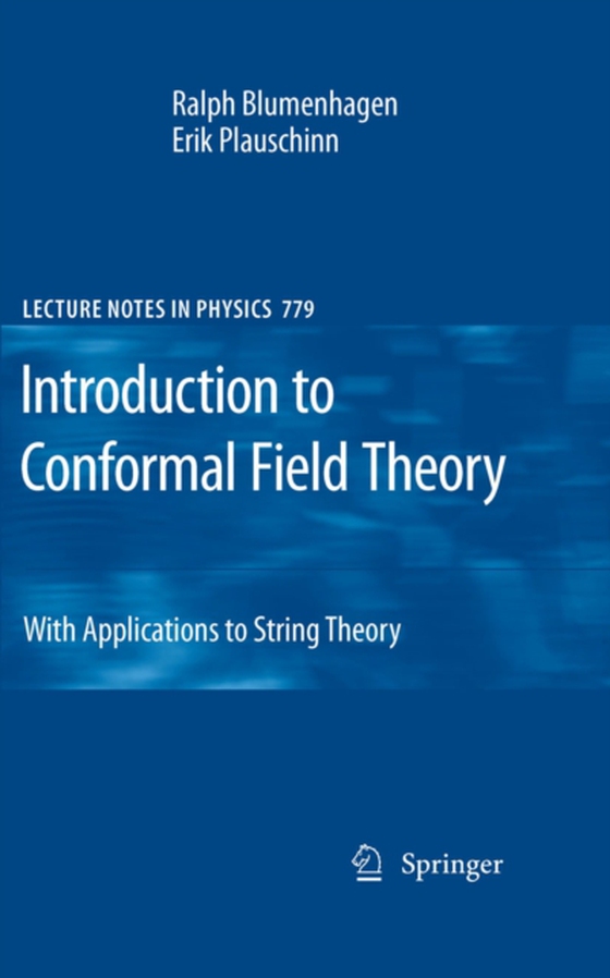 Introduction to Conformal Field Theory (e-bog) af Plauschinn, Erik