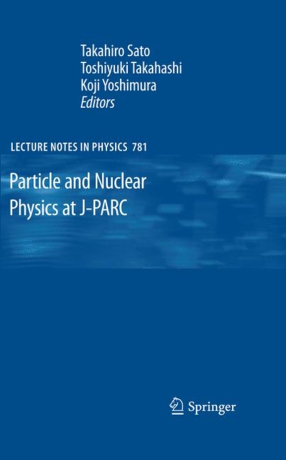 Particle and Nuclear Physics at J-PARC (e-bog) af -