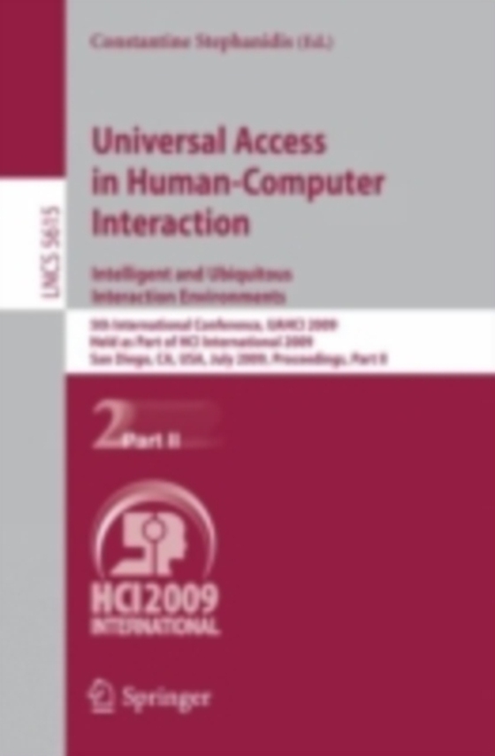 Universal Access in Human-Computer Interaction. Intelligent and Ubiquitous Interaction Environments (e-bog) af -