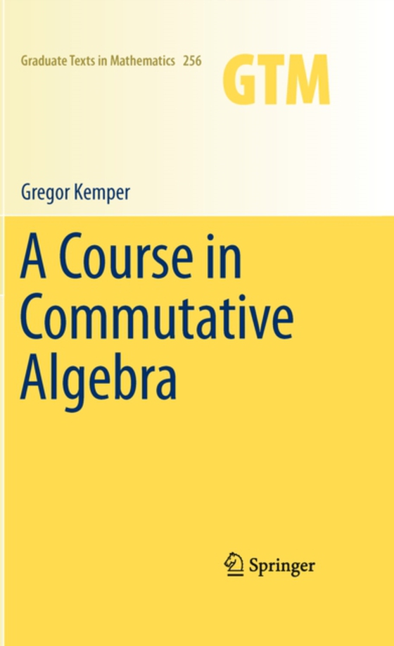 Course in Commutative Algebra (e-bog) af Kemper, Gregor