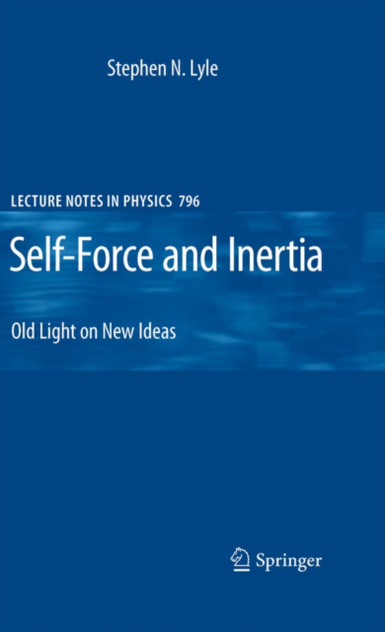 Self-Force and Inertia (e-bog) af Lyle, Stephen