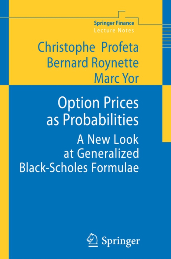 Option Prices as Probabilities (e-bog) af Yor, Marc