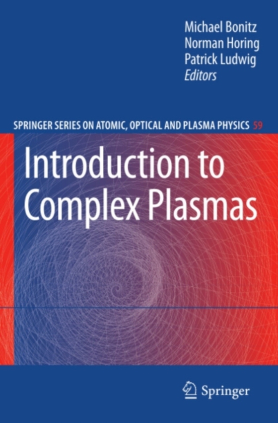 Introduction to Complex Plasmas (e-bog) af -