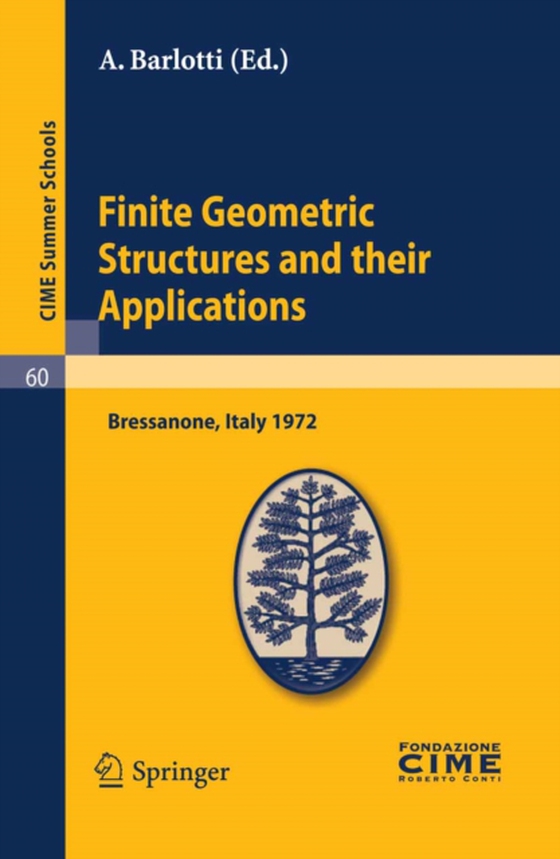 Finite Geometric Structures and their Applications (e-bog) af -