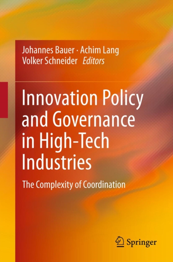 Innovation Policy and Governance in High-Tech Industries (e-bog) af -